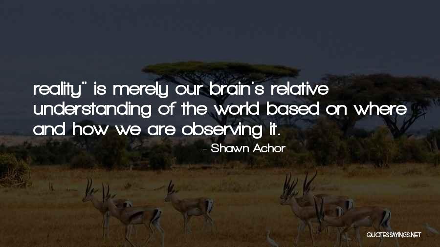 Shawn Achor Quotes 848932