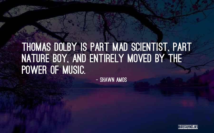 Shawn Amos Quotes 1109993 Shawn Amos Quotes 1109993