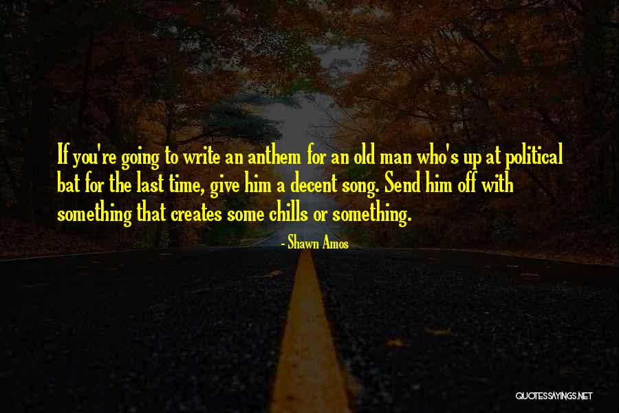 Shawn Amos Quotes 1236632