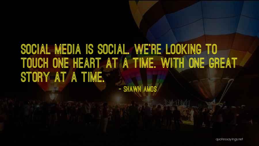 Shawn Amos Quotes 1385584