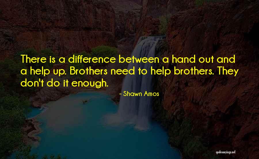 Shawn Amos Quotes 1440028