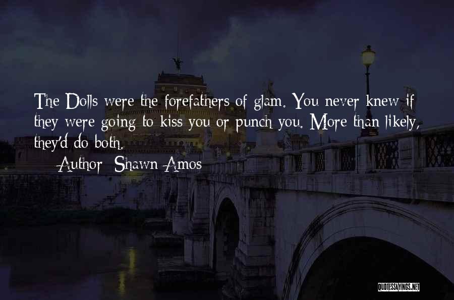 Shawn Amos Quotes 1520763