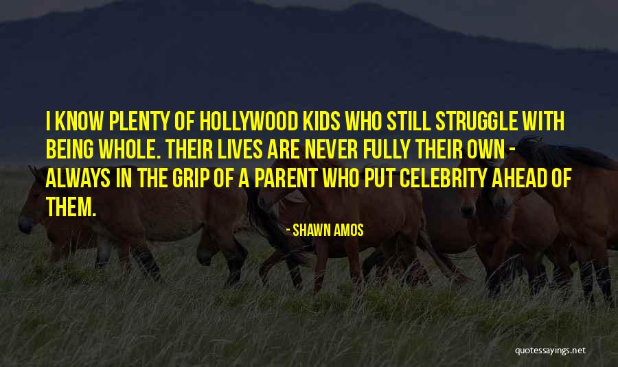 Shawn Amos Quotes 1902424 Shawn Amos Quotes 1902424
