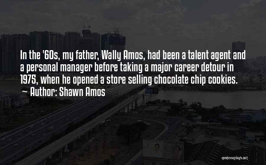 Shawn Amos Quotes 847349