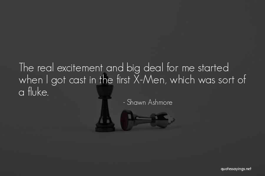 Shawn Ashmore Quotes 1595032 Shawn Ashmore Quotes 1595032