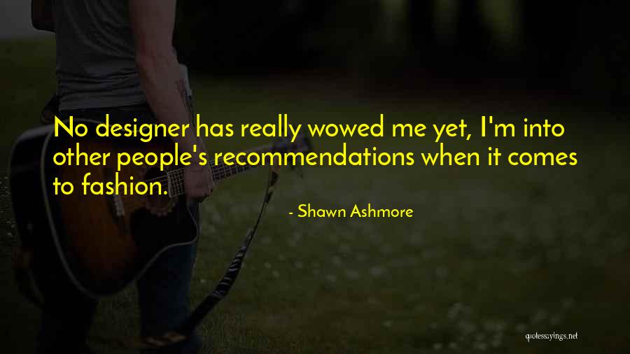 Shawn Ashmore Quotes 1714239