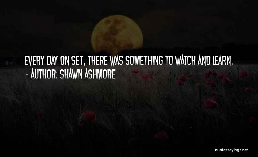 Shawn Ashmore Quotes 372996