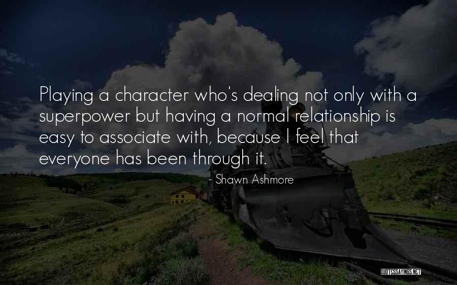Shawn Ashmore Quotes 567398 Shawn Ashmore Quotes 567398