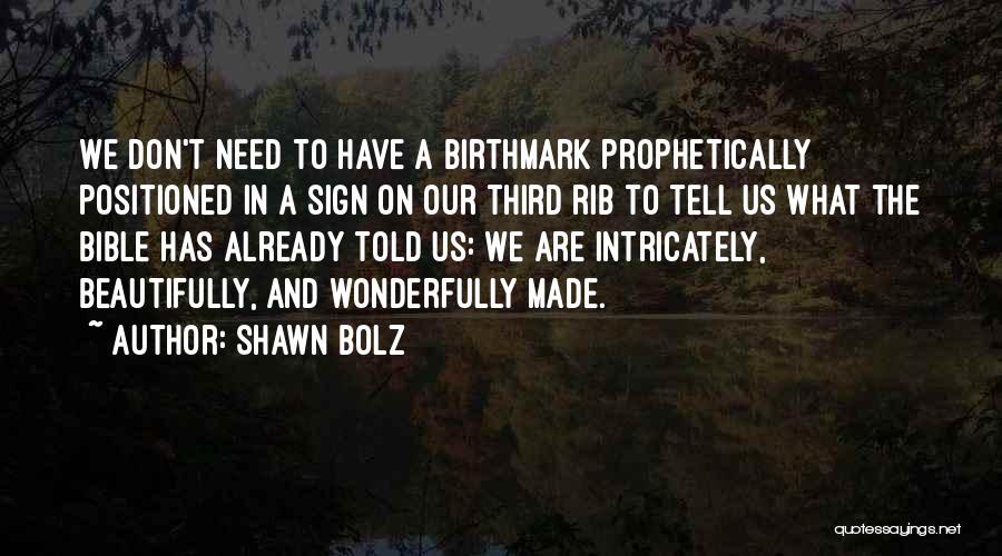 Shawn Bolz Quotes 1830577
