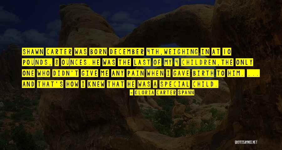 Shawn Carter Quotes By Gloria Carter Spann Shawn Carter Quotes By Gloria Carter Spann