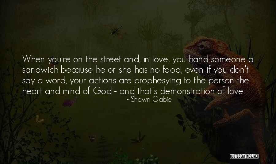 Shawn Gabie Quotes 1707650