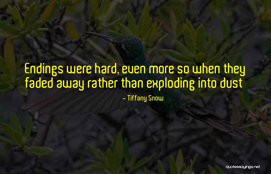 Shawn Heinrichs Quotes By Tiffany Snow Shawn Heinrichs Quotes By Tiffany Snow