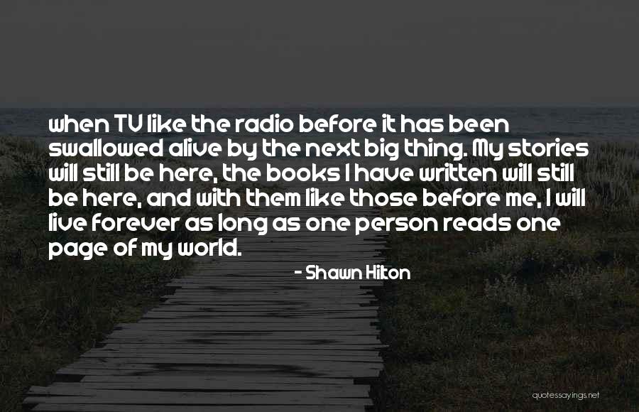 Shawn Hilton Quotes 180589 Shawn Hilton Quotes 180589
