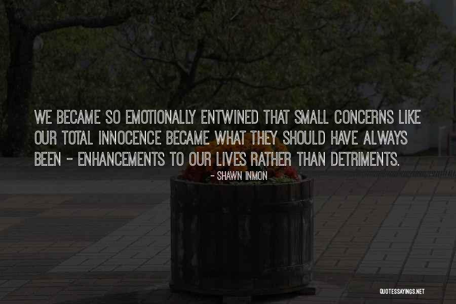Shawn Inmon Quotes 786958 Shawn Inmon Quotes 786958