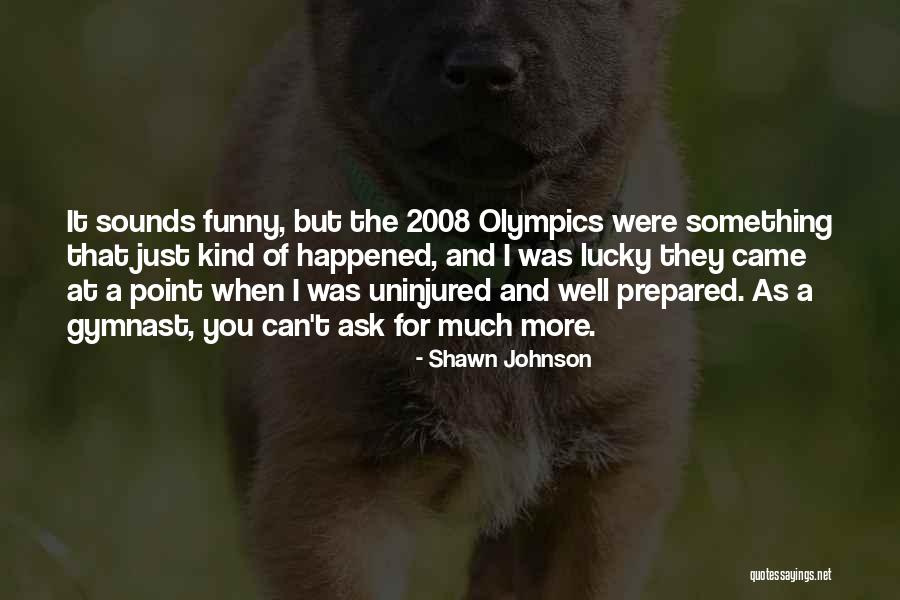 Shawn Johnson Quotes 234325