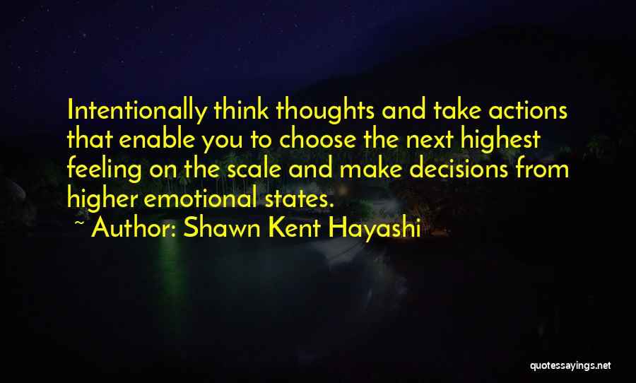 Shawn Kent Hayashi Quotes 272917