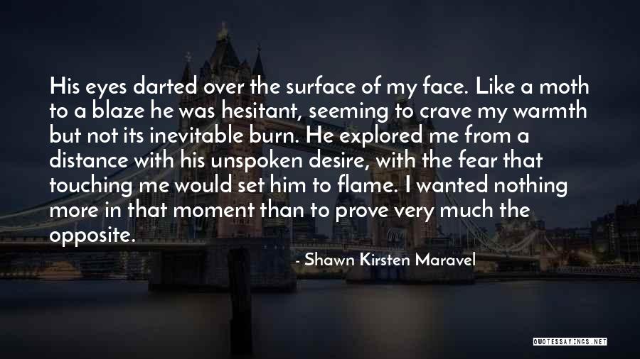 Shawn Kirsten Maravel Quotes 1403244