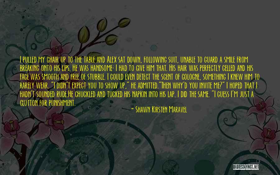 Shawn Kirsten Maravel Quotes 973791 Shawn Kirsten Maravel Quotes 973791