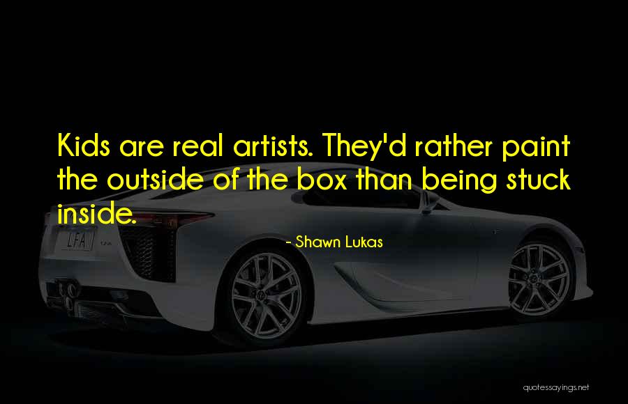 Shawn Lukas Quotes 115598 Shawn Lukas Quotes 115598