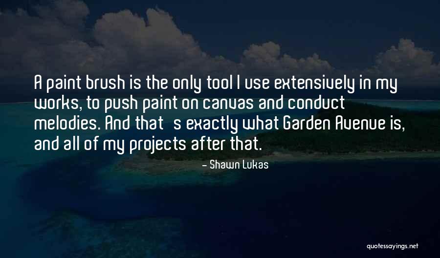 Shawn Lukas Quotes 326153 Shawn Lukas Quotes 326153