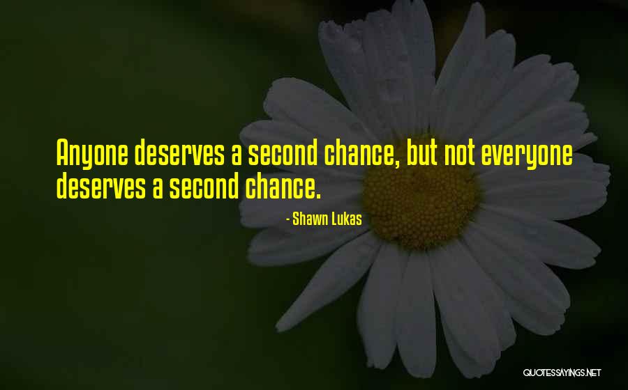 Shawn Lukas Quotes 660908 Shawn Lukas Quotes 660908