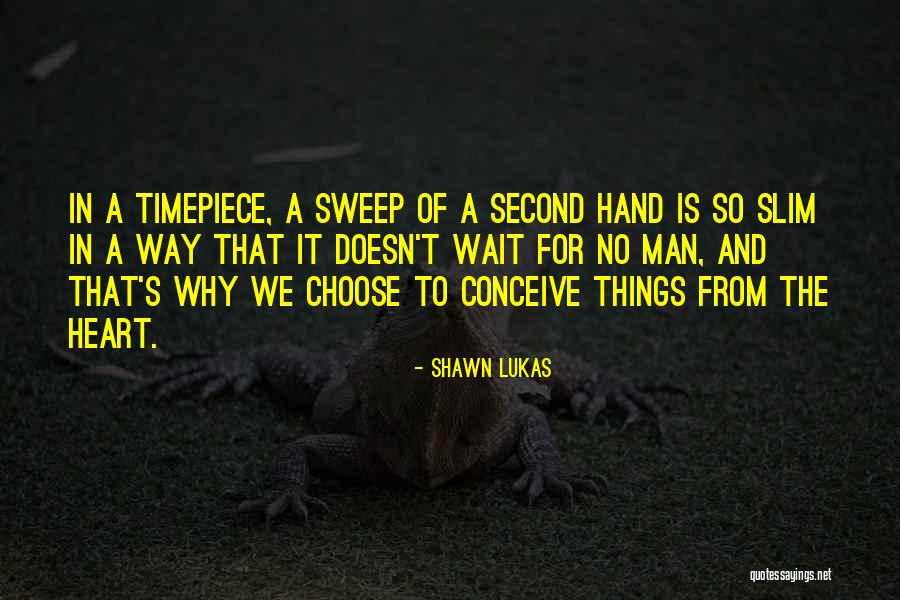 Shawn Lukas Quotes 905794 Shawn Lukas Quotes 905794