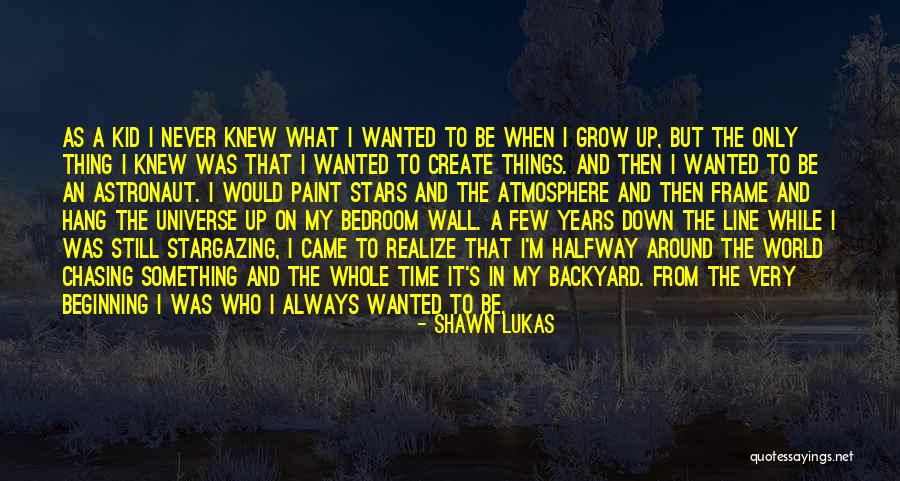 Shawn Lukas Quotes 911846 Shawn Lukas Quotes 911846