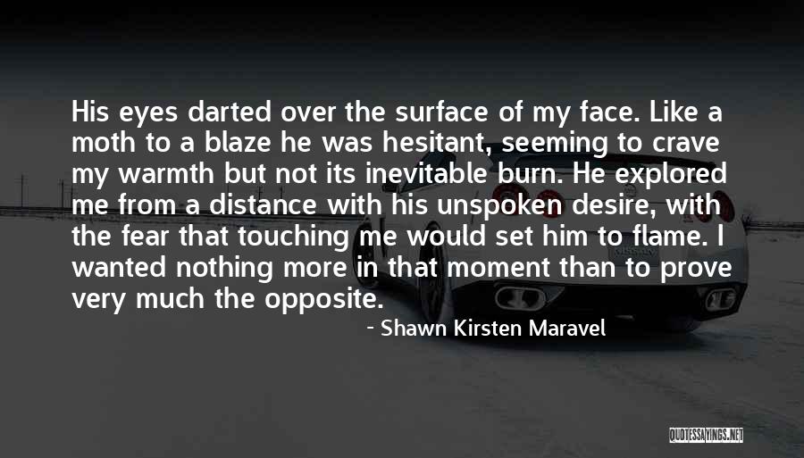 Shawn Maravel Quotes By Shawn Kirsten Maravel Shawn Maravel Quotes By Shawn Kirsten Maravel