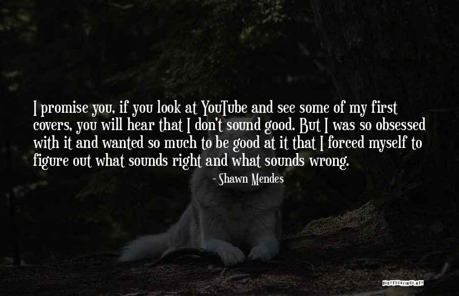 Shawn Mendes Quotes 1186128 Shawn Mendes Quotes 1186128