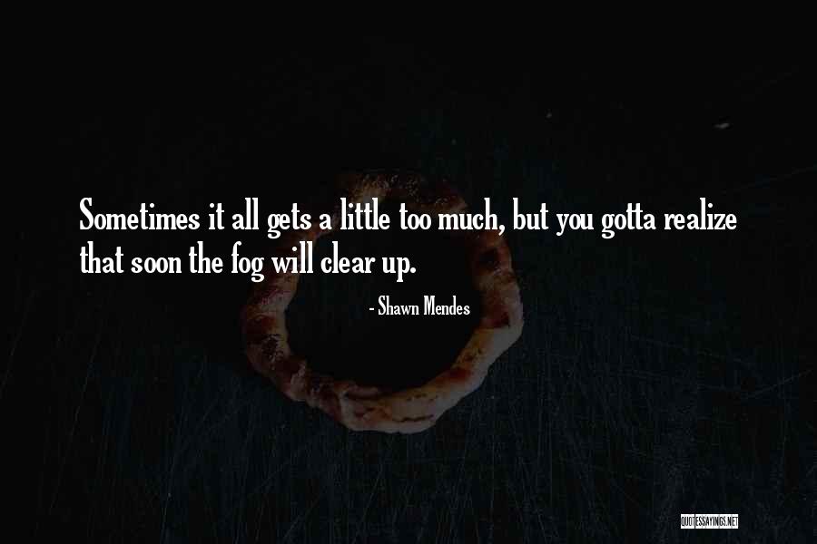 Shawn Mendes Quotes 715522 Shawn Mendes Quotes 715522