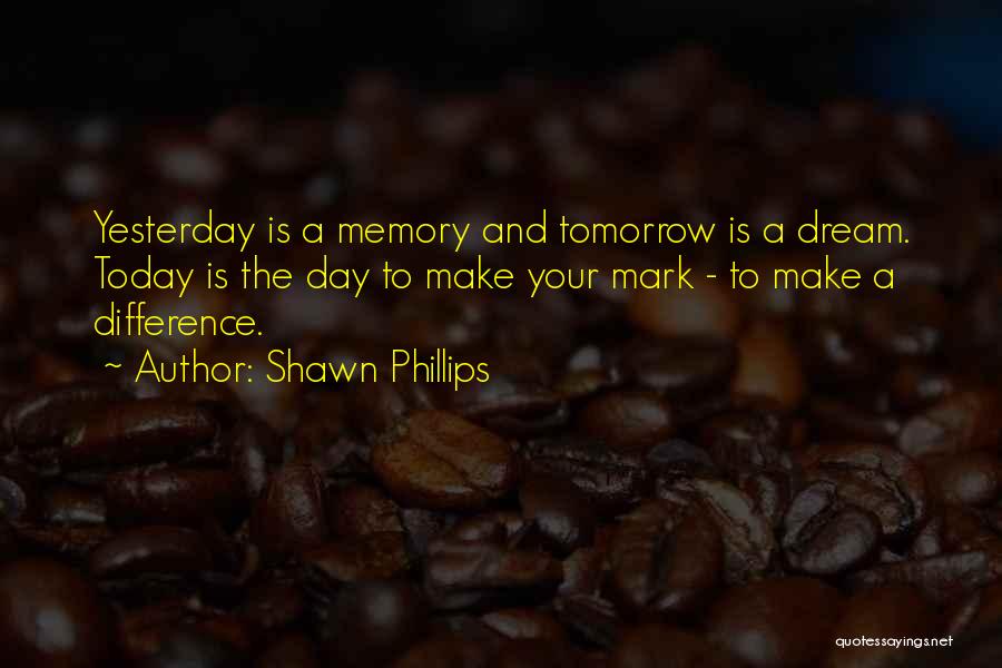 Shawn Phillips Quotes 290811