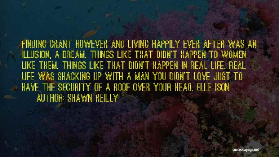 Shawn Reilly Quotes 199093