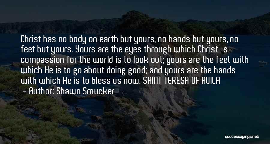 Shawn Smucker Quotes 1307395