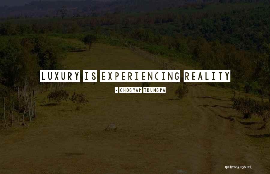 Shawn Spencer And Juliet Quotes By Chogyam Trungpa Shawn Spencer And Juliet Quotes By Chogyam Trungpa
