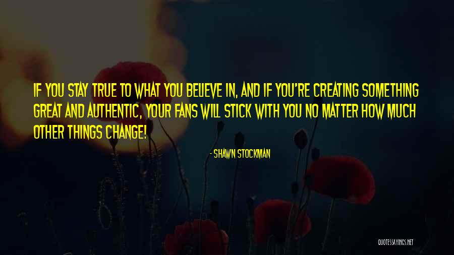 Shawn Stockman Quotes 520100 Shawn Stockman Quotes 520100