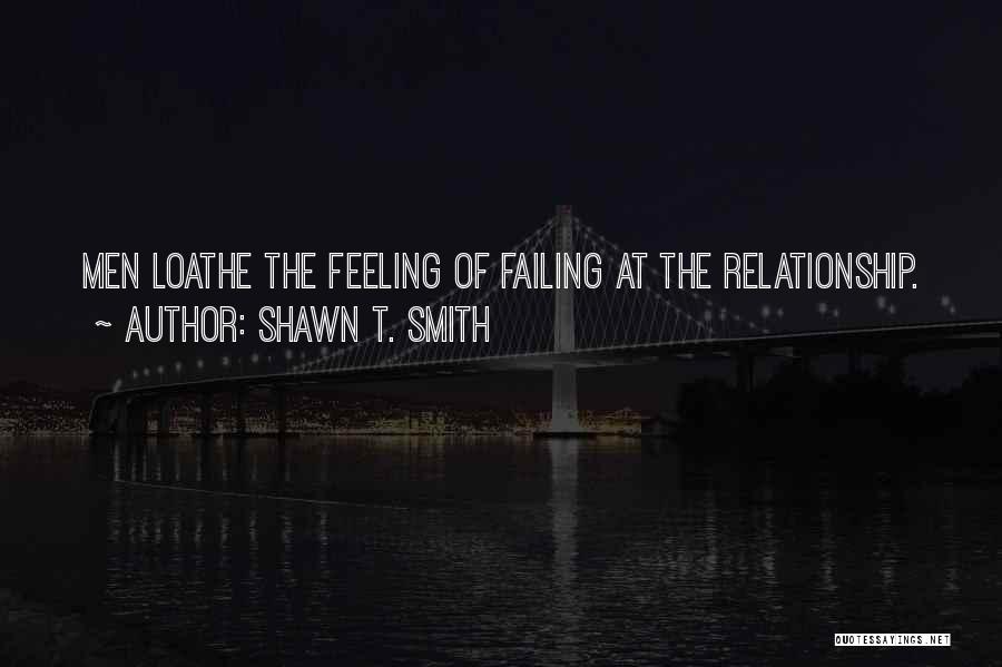 Shawn T. Smith Quotes 816214