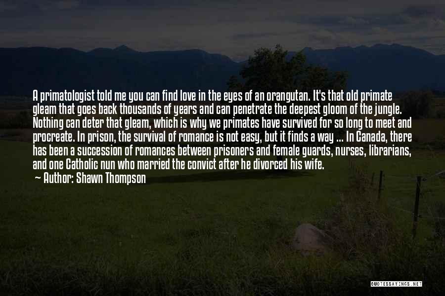 Shawn Thompson Quotes 1441095