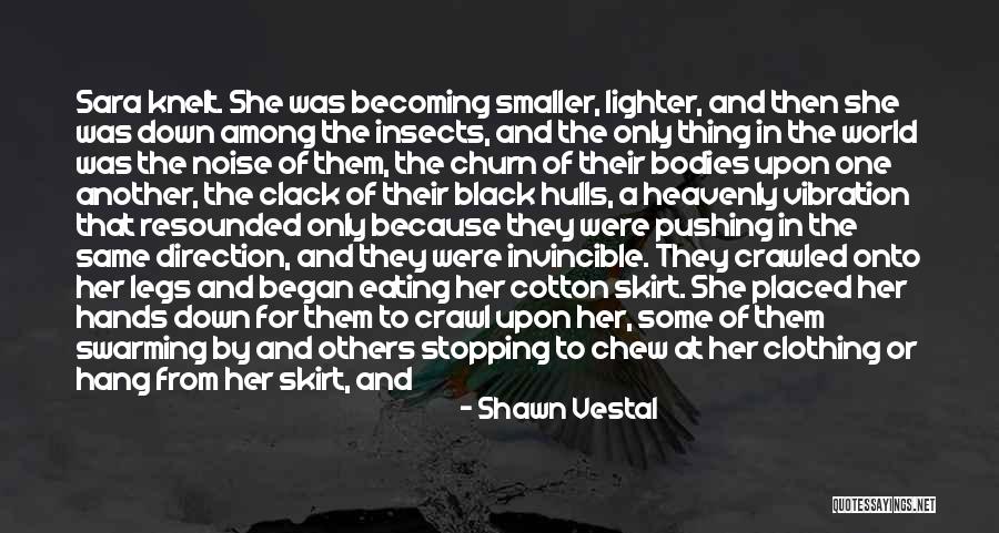 Shawn Vestal Quotes 491796 Shawn Vestal Quotes 491796