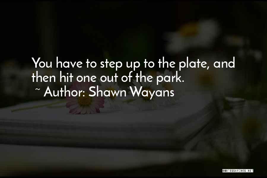 Shawn Wayans Quotes 1502415