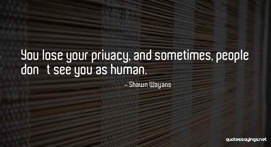 Shawn Wayans Quotes 2153929