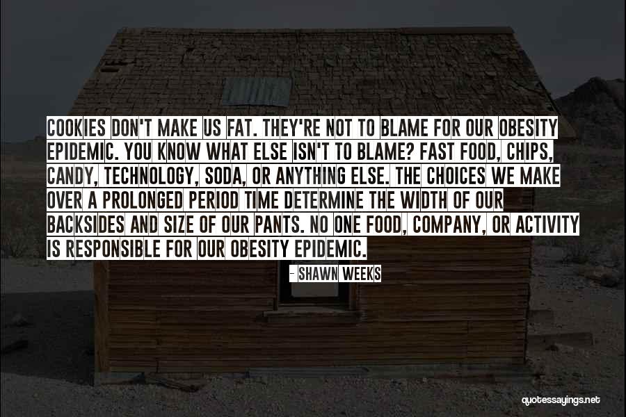 Shawn Weeks Quotes 1406158 Shawn Weeks Quotes 1406158