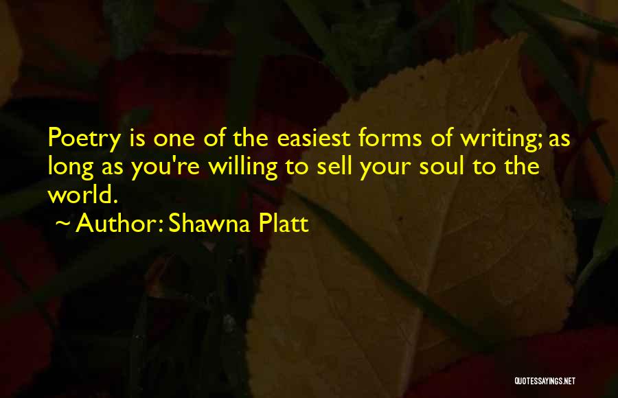 Shawna Platt Quotes 512715