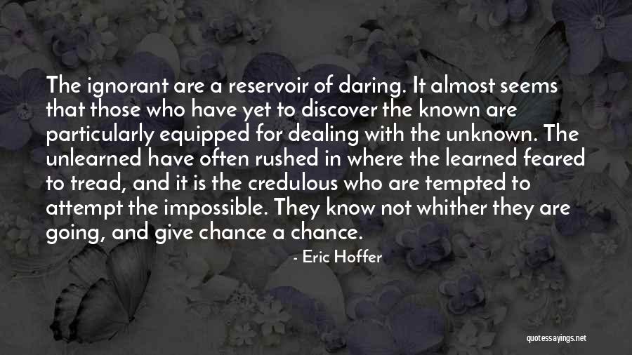 Shawnah Kucken Quotes By Eric Hoffer Shawnah Kucken Quotes By Eric Hoffer