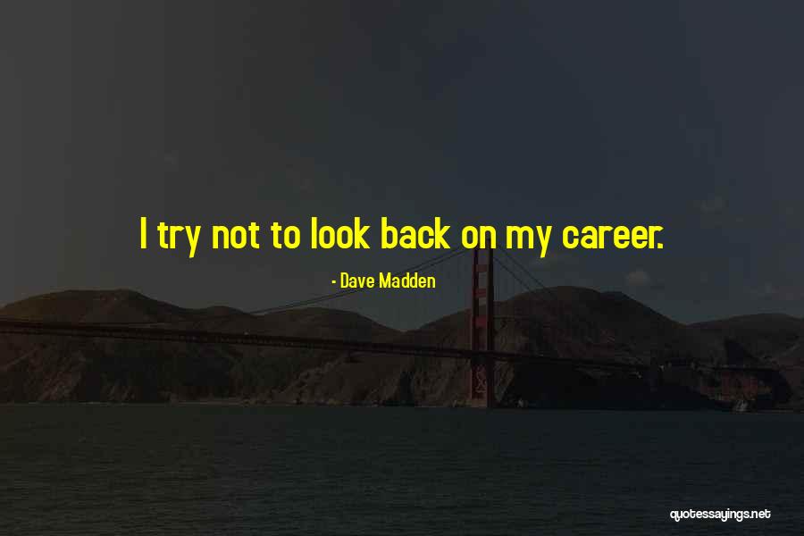 Shawnda Parker Quotes By Dave Madden Shawnda Parker Quotes By Dave Madden