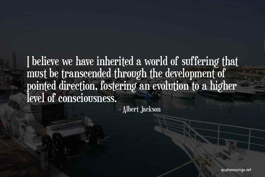 Shawndell Deshazo Quotes By Albert Jackson Shawndell Deshazo Quotes By Albert Jackson