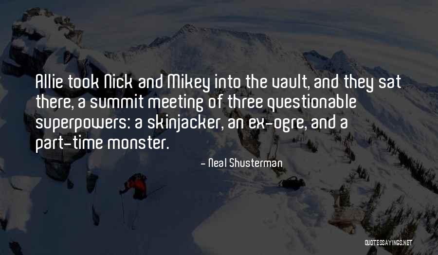 Shawndell Deshazo Quotes By Neal Shusterman Shawndell Deshazo Quotes By Neal Shusterman