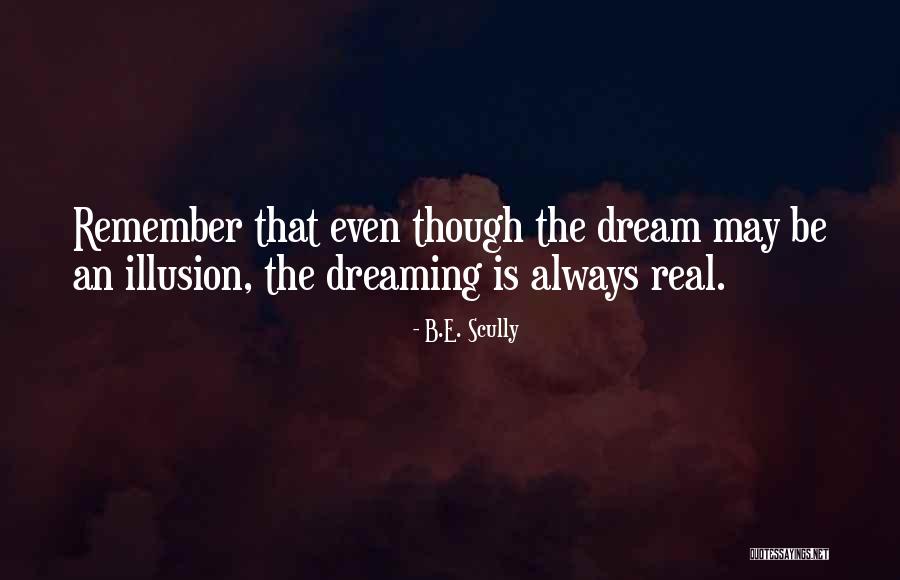 Shawndrell Quotes By B.E. Scully Shawndrell Quotes By B.E. Scully