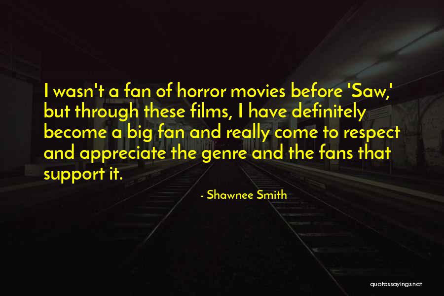 Shawnee Smith Quotes 2120003 Shawnee Smith Quotes 2120003