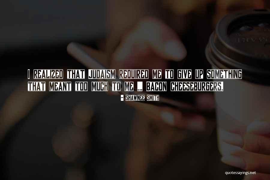 Shawnee Smith Quotes 869486 Shawnee Smith Quotes 869486