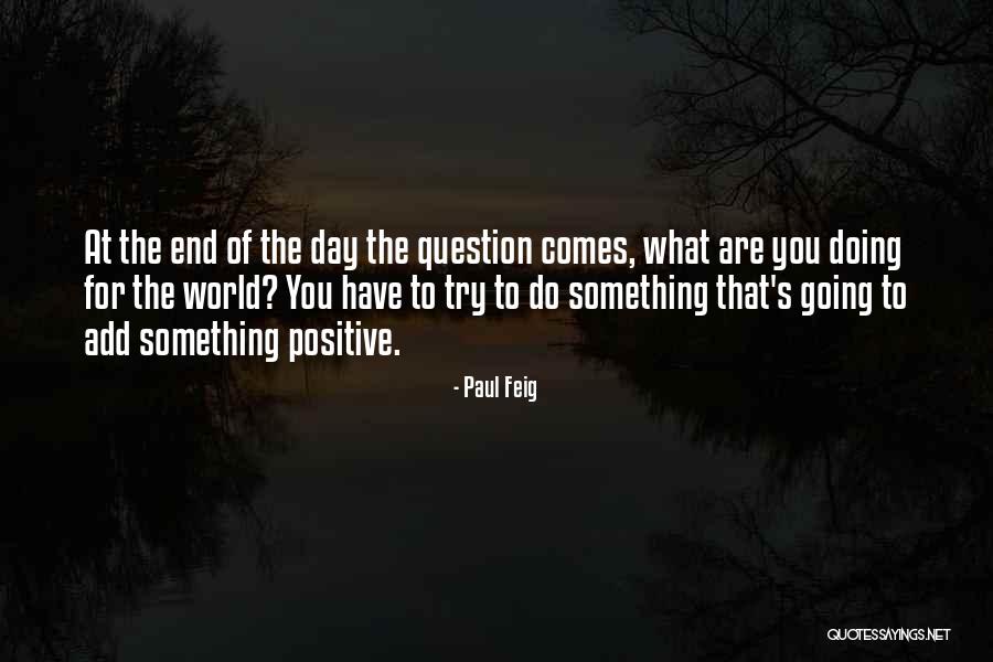 Shawney Hill Quotes By Paul Feig Shawney Hill Quotes By Paul Feig